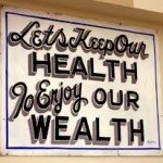 health is wealth